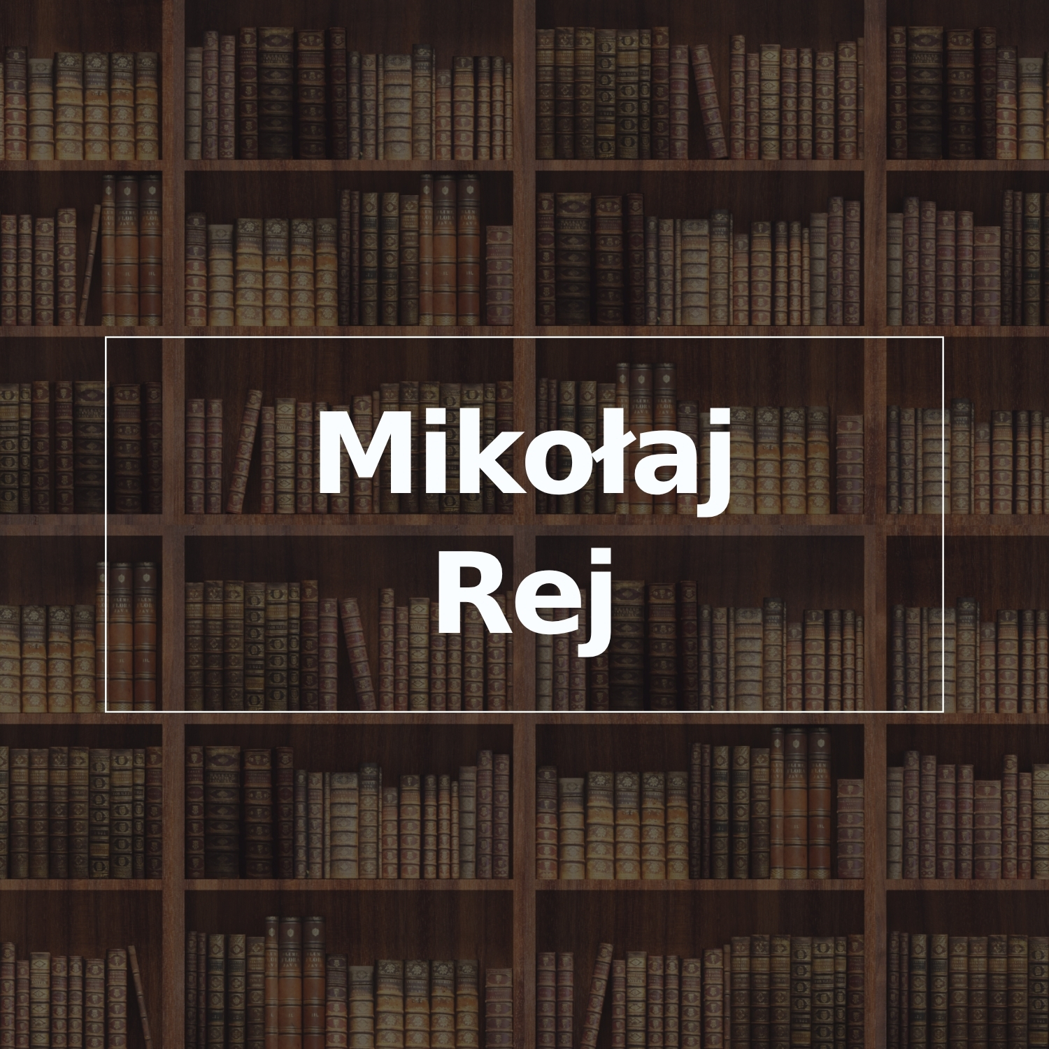 Mikołaj Rej
